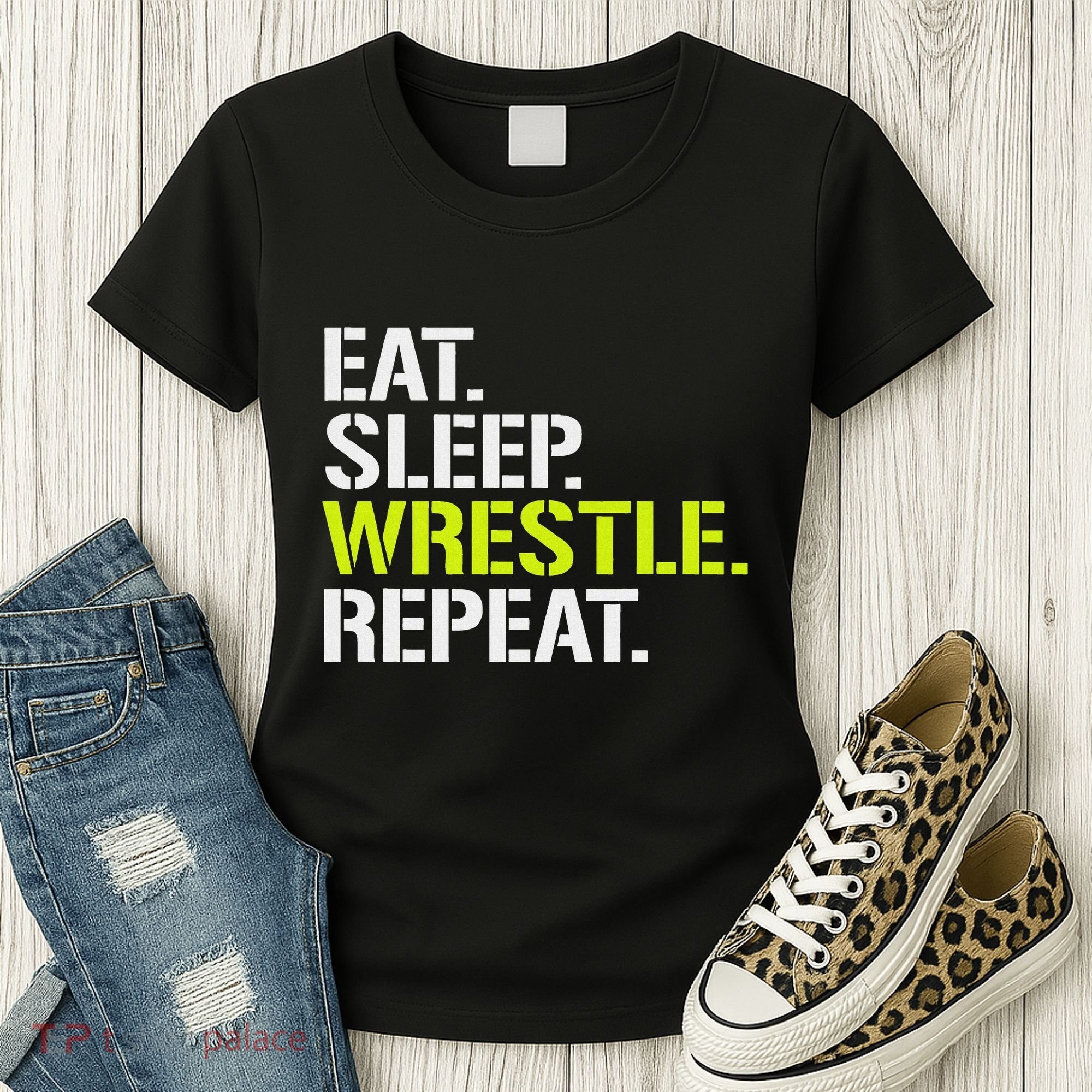 Eat Sleep Wrestle Repeat Cool Wrestling Women's T-Shirt