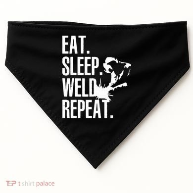 Eat Sleep Weld Repeat Welder USA-Made Doggie Bandana
