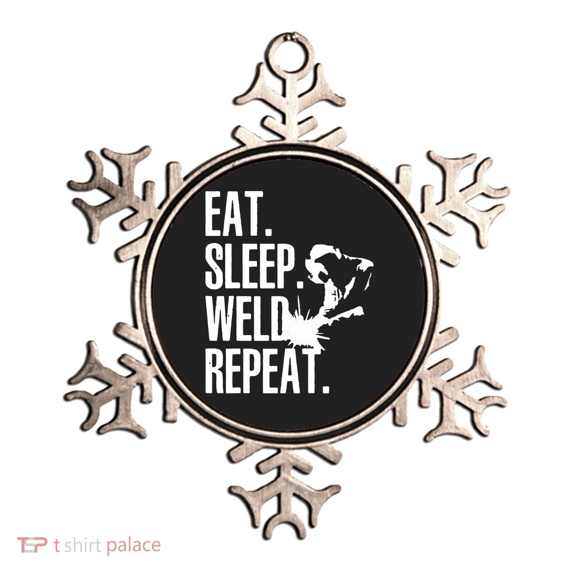 Eat Sleep Weld Repeat Welder Ornament
