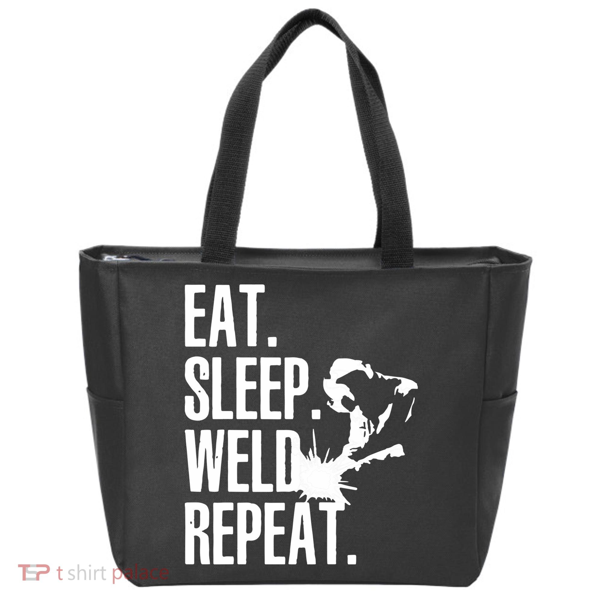 Eat Sleep Weld Repeat Welder Tote Bag