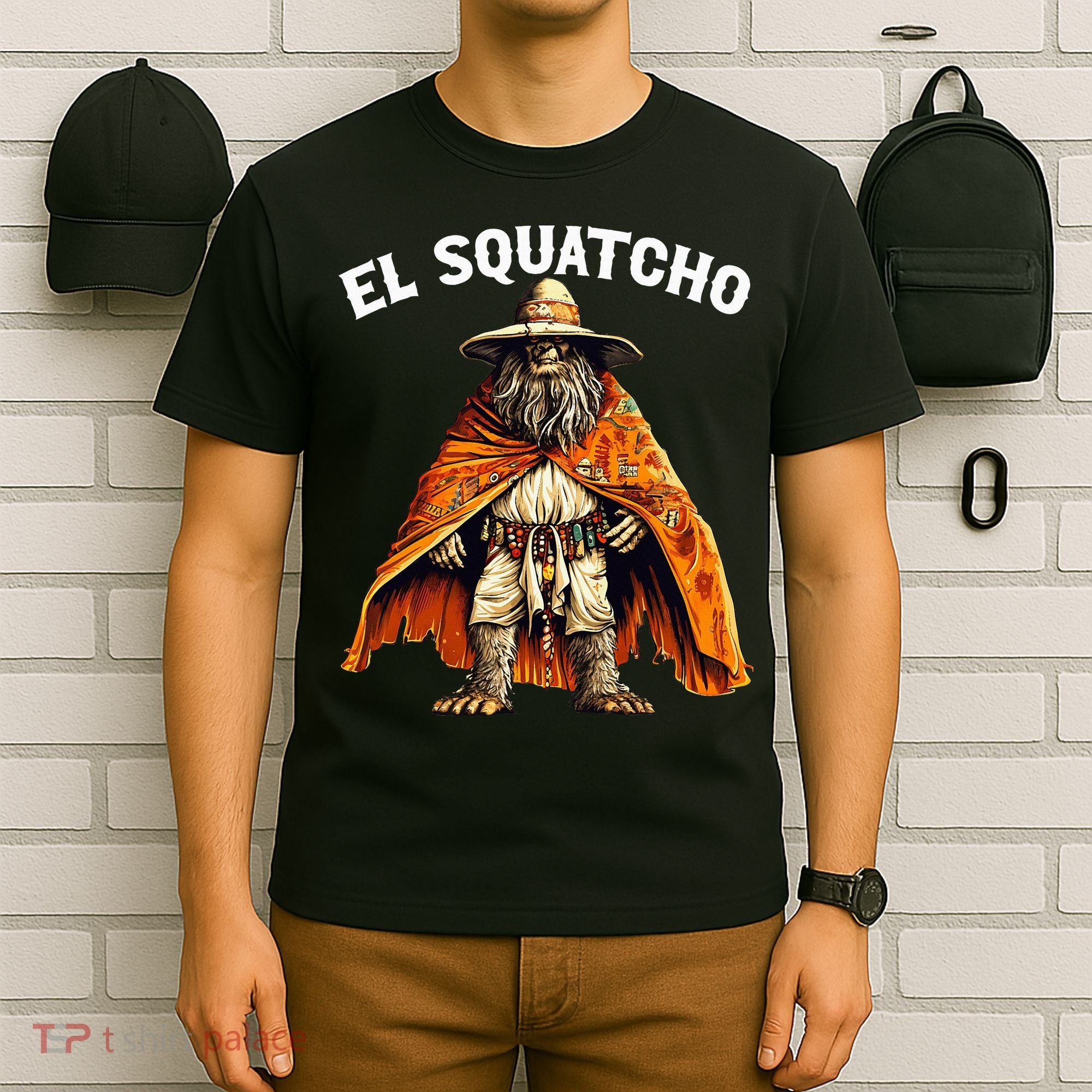 El Squatcho Western Mexican Bigfoot Sasquatch Lover T-Shirt