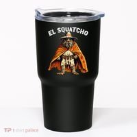El Squatcho Western Mexican Bigfoot Sasquatch Lover Tumbler thumb 0