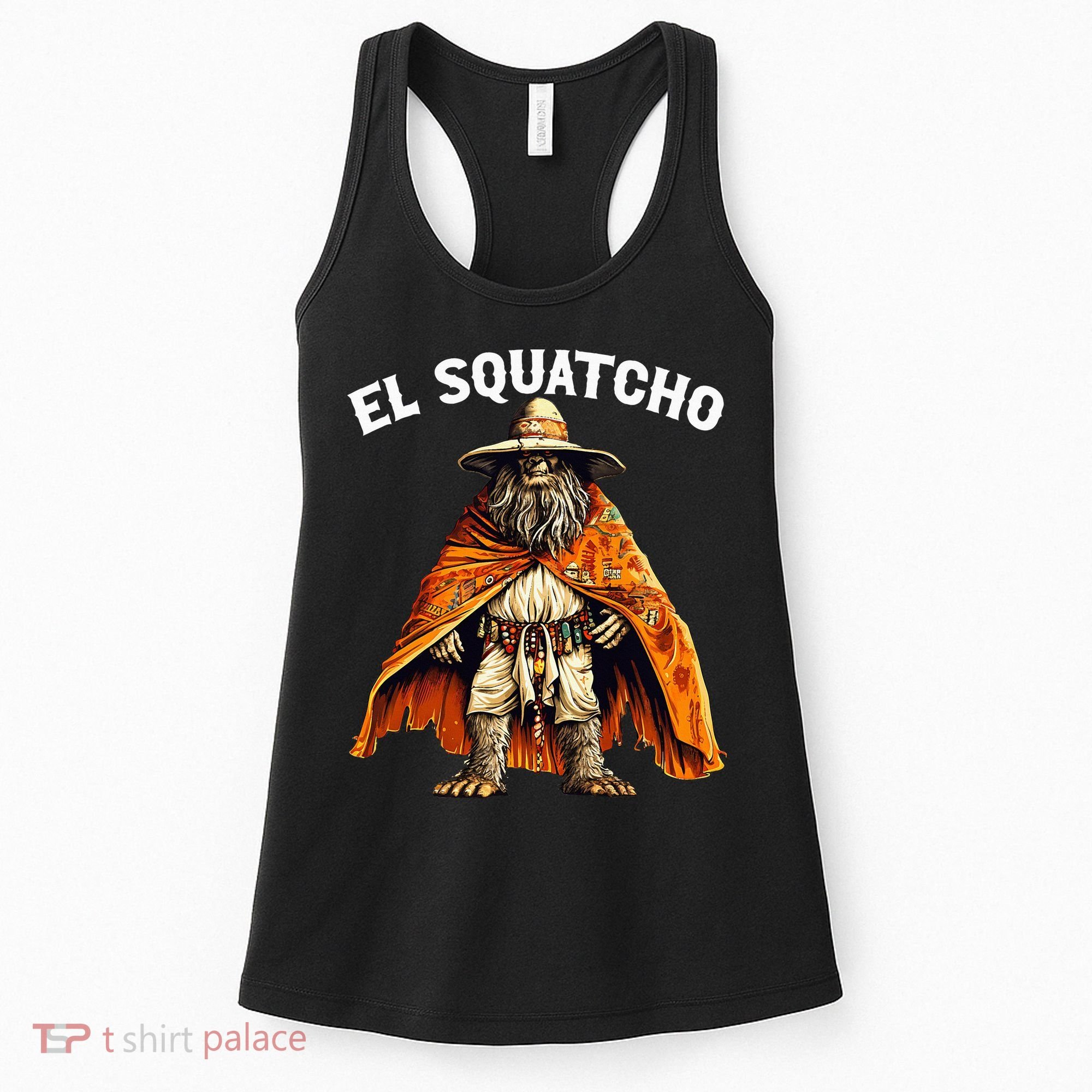 El Squatcho Western Mexican Bigfoot Sasquatch Lover Women's Tank Top