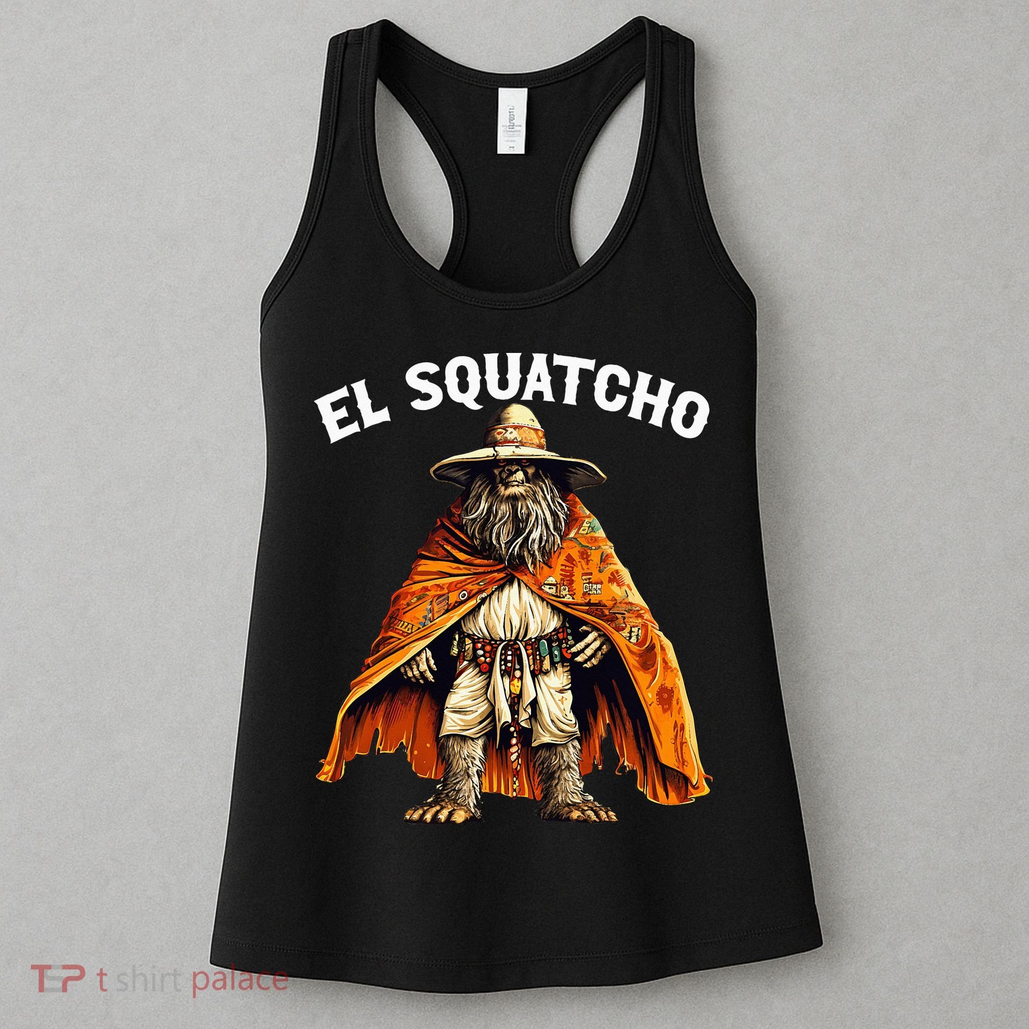 El Squatcho Western Mexican Bigfoot Sasquatch Lover Women's Tank Top