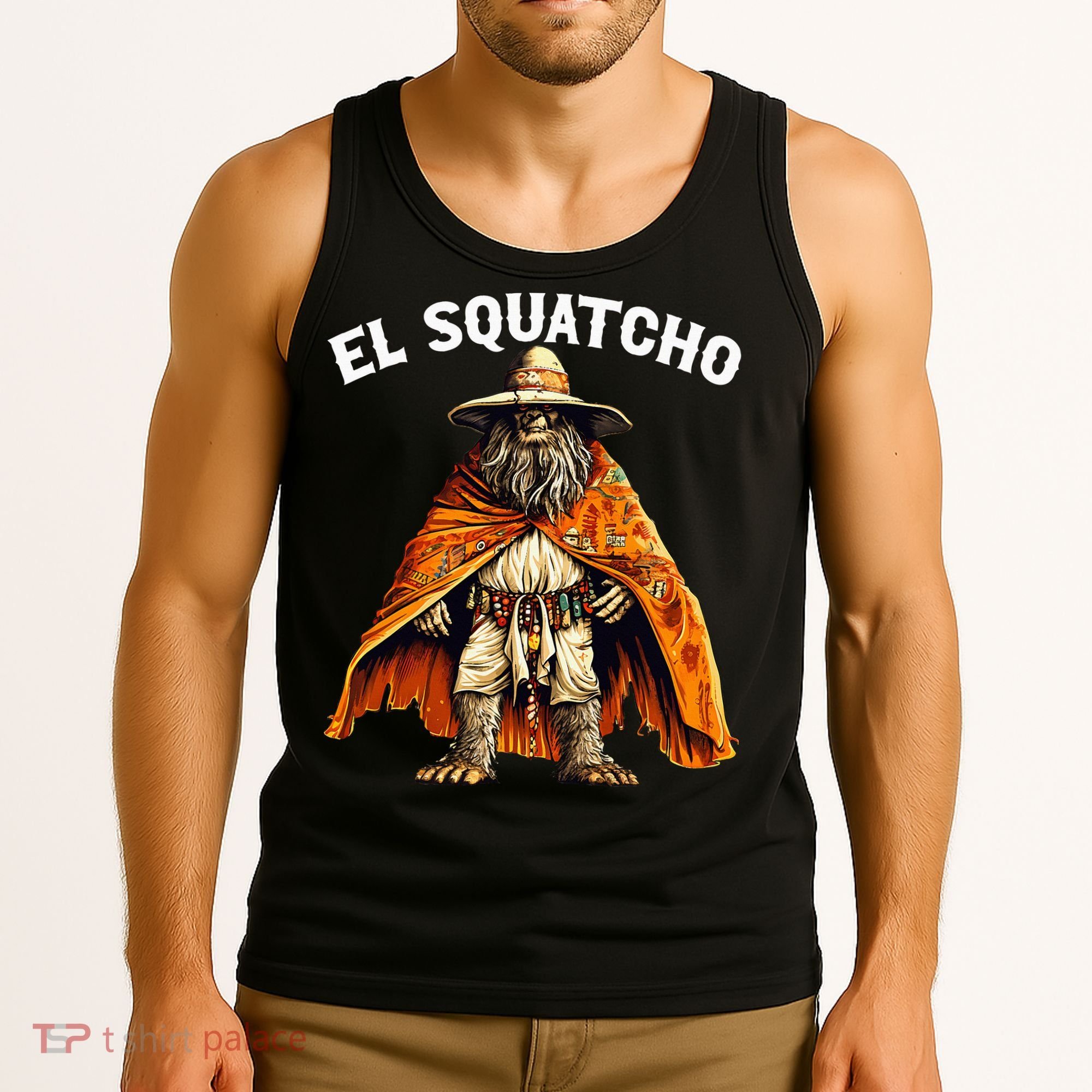 El Squatcho Western Mexican Bigfoot Sasquatch Lover Tank Top