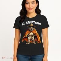 El Squatcho Western Mexican Bigfoot Sasquatch Lover Women's T-Shirt thumb 4