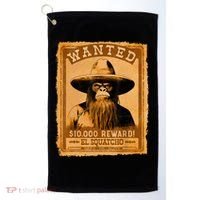 El Squatcho Wanted Poster – Western Bigfoot Funny Sasquatch Golf Towel thumb 0