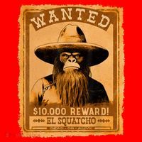 El Squatcho Wanted Poster – Western Bigfoot Funny Sasquatch Santa Hat thumb 1