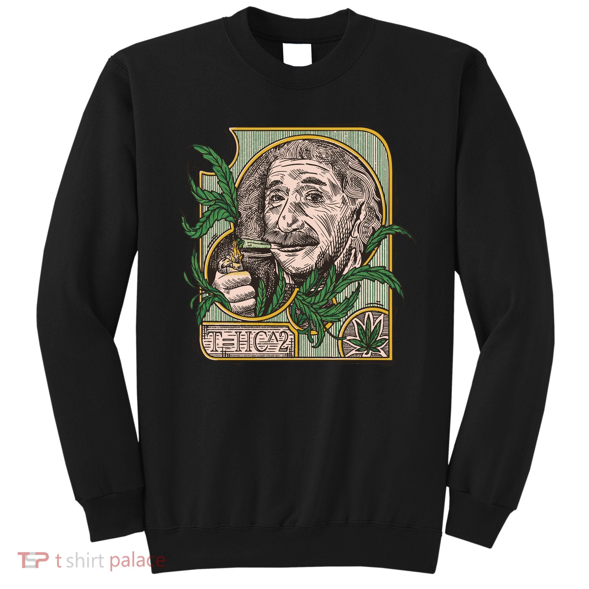 Einstein Smoking Weed Sweatshirt