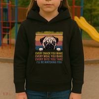 Every Snack You Make Every Bite You Take Pug Dogs Items Kids Hoodie thumb 3