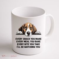 Every Snack You Make Every Meal You Bake Funny Beagle Coffee Mug thumb 1
