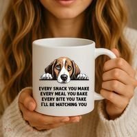 Every Snack You Make Every Meal You Bake Funny Beagle Coffee Mug thumb 3