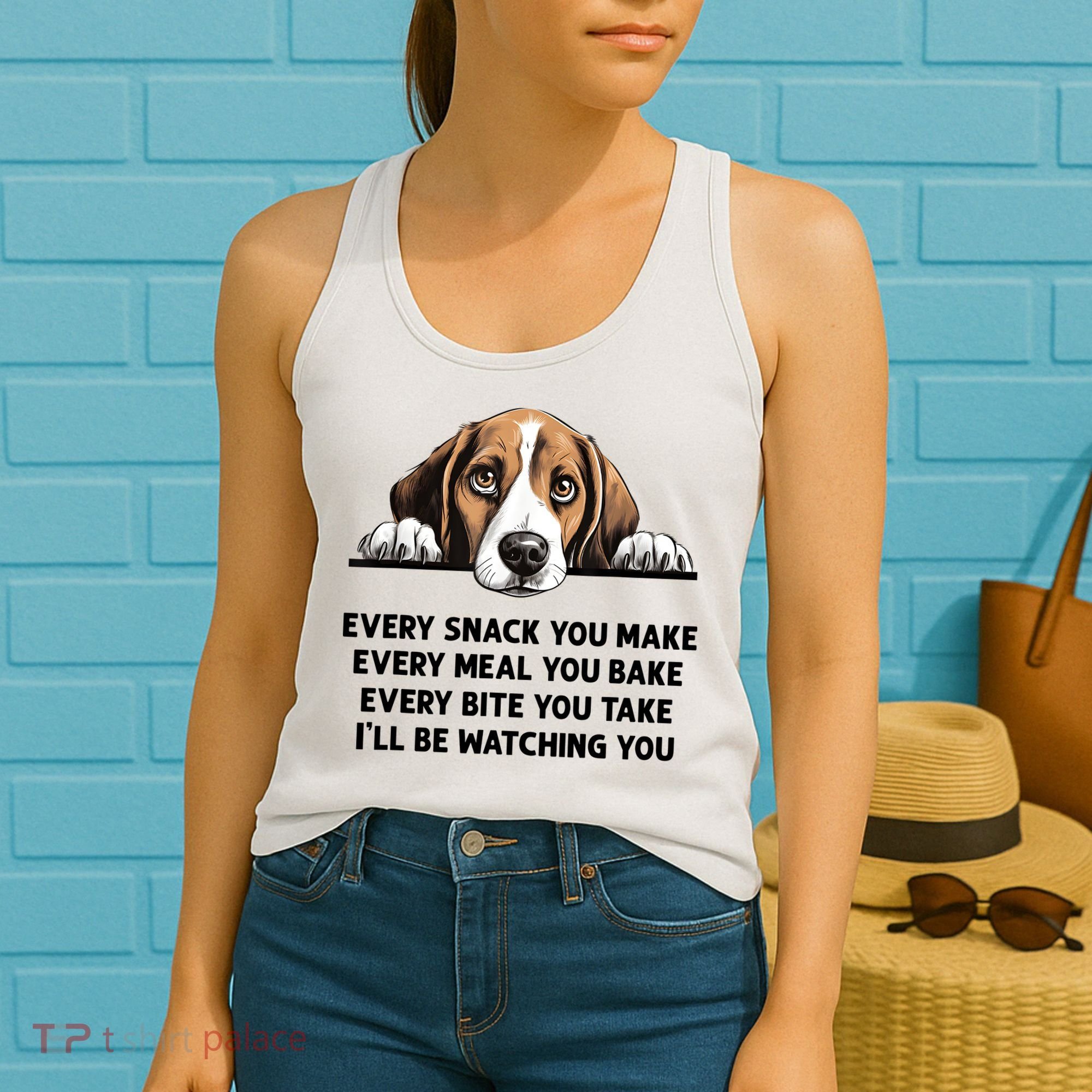 Every Snack You Make Every Meal You Bake Funny Beagle Women's Tank Top