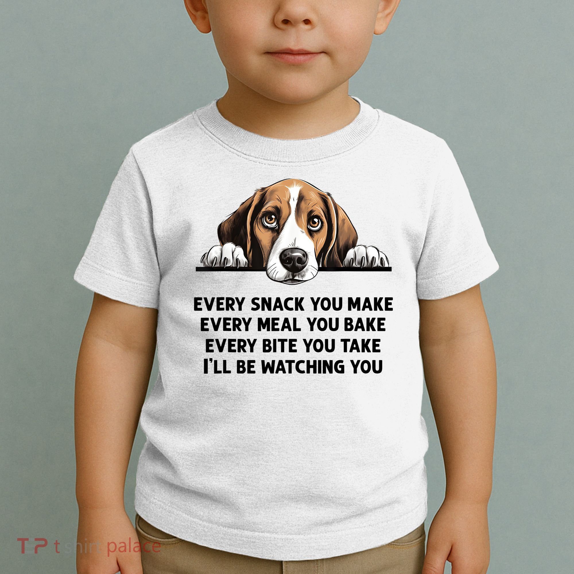 Every Snack You Make Every Meal You Bake Funny Beagle Toddler T-Shirt