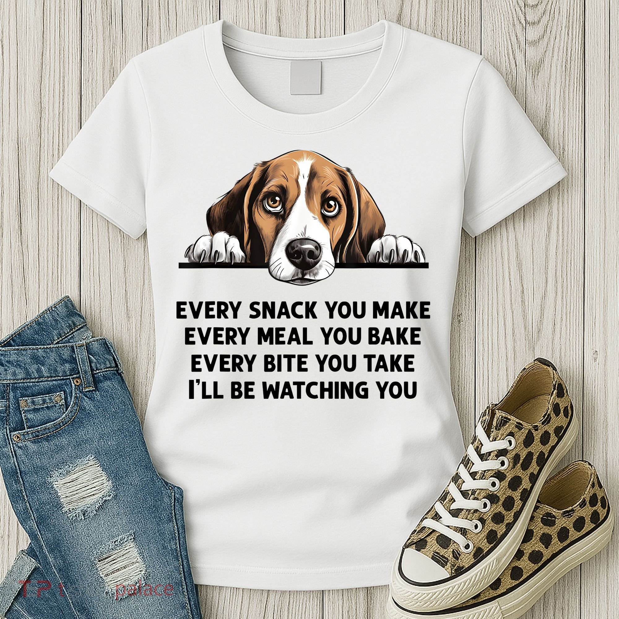 Every Snack You Make Every Meal You Bake Funny Beagle Women's T-Shirt