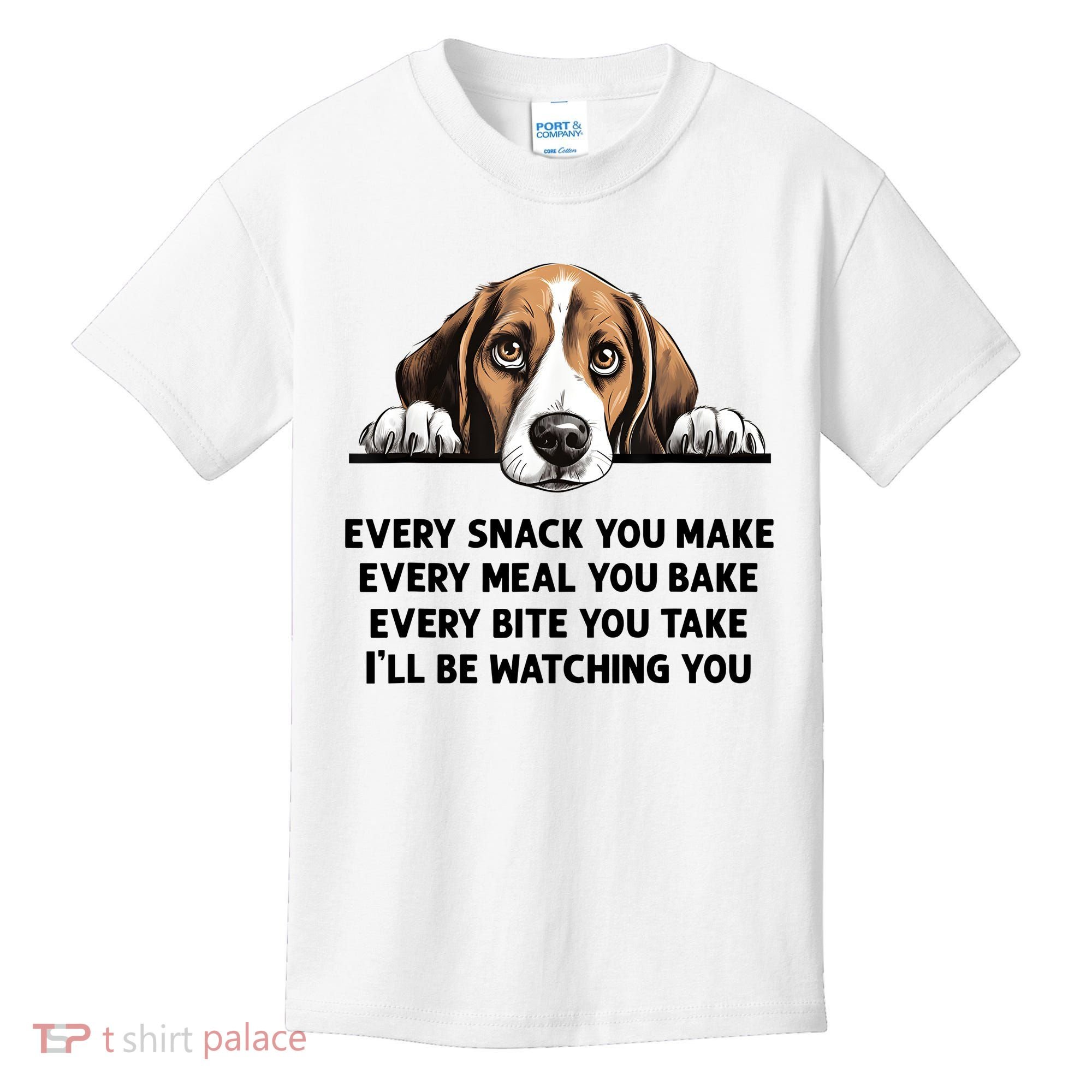 Every Snack You Make Every Meal You Bake Funny Beagle Kids T-Shirt