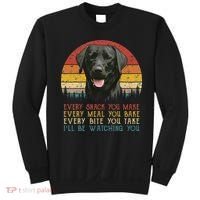 Every Snack You Make Dog Black Labrador Retriever Sweatshirt thumb 0