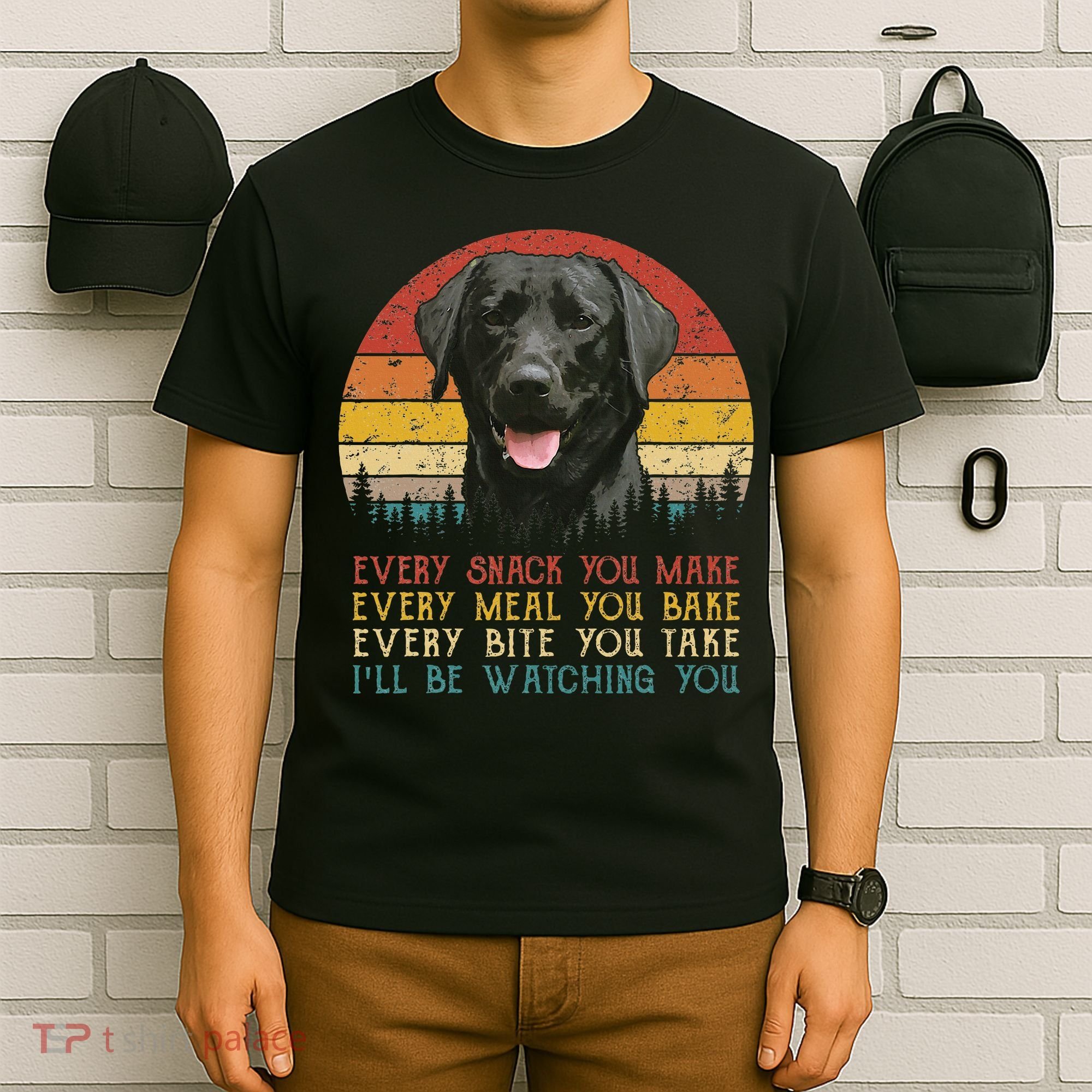 Every Snack You Make Dog Black Labrador Retriever T-Shirt