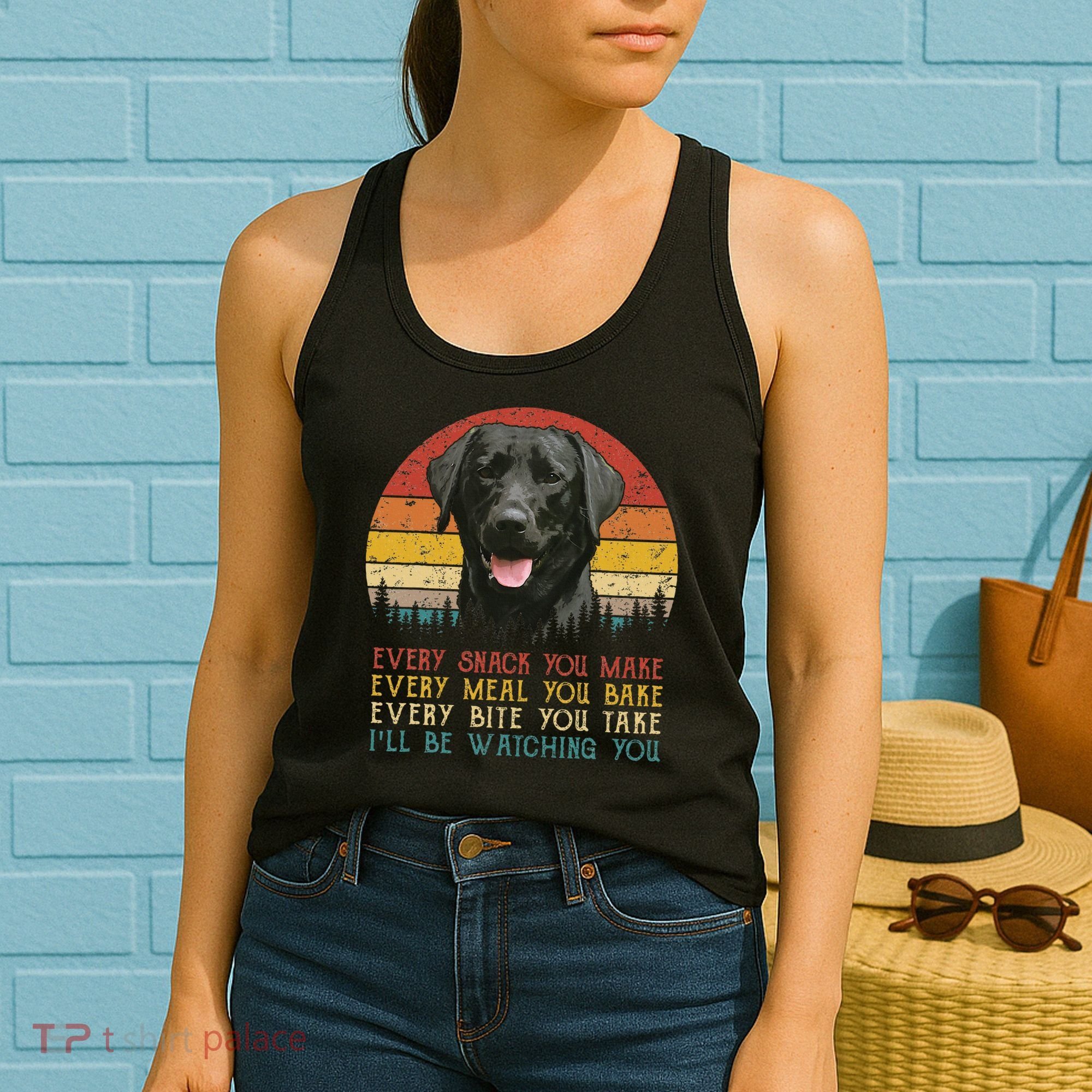 Every Snack You Make Dog Black Labrador Retriever Women's Tank Top