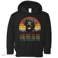 Every Snack You Make Dog Black Labrador Retriever Toddler Hoodie thumb 0