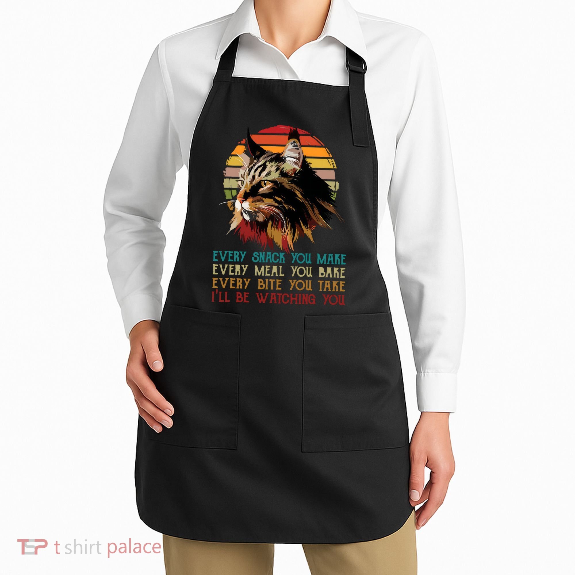 Every Snack You Make Ill Be Watching Funny Maine Coon Meow Apron