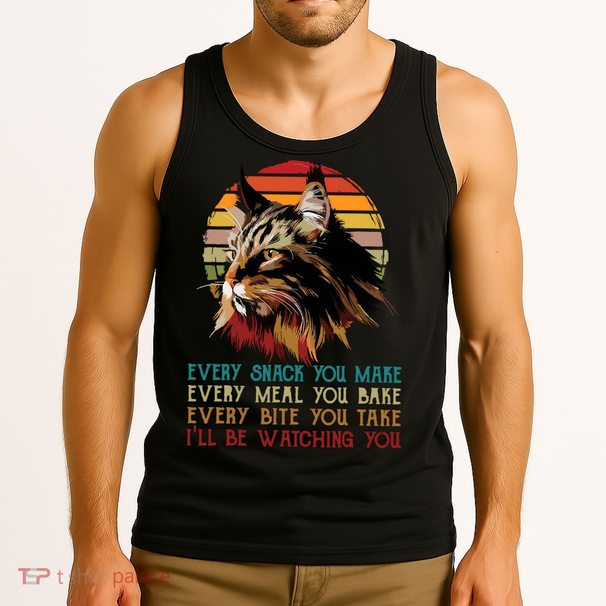 Every Snack You Make Ill Be Watching Funny Maine Coon Meow Tank Top