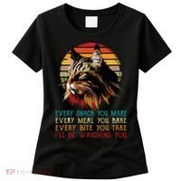 Every Snack You Make Ill Be Watching Funny Maine Coon Meow Women's T-Shirt thumb 0