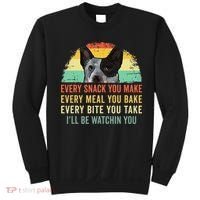 Every Snack You Make Blue Heeler Australian Cattle Dog Owner Sweatshirt thumb 0