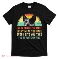 Every Snack You Make Blue Heeler Australian Cattle Dog Owner T-Shirt thumb 0