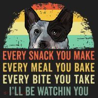 Every Snack You Make Blue Heeler Australian Cattle Dog Owner Beanie thumb 2