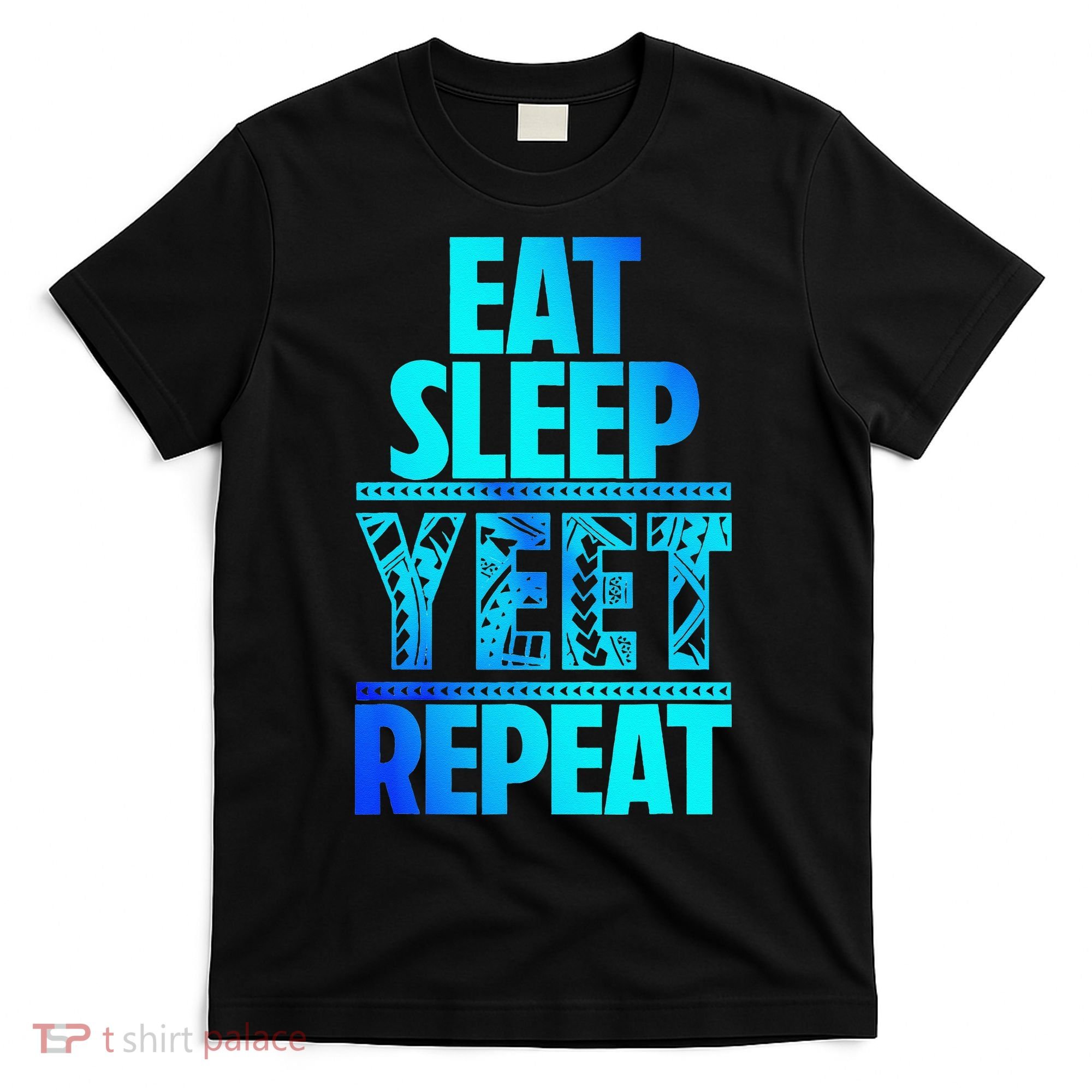 Eat Sleep Yeet Repeat Vintage Jey Yeet T-Shirt