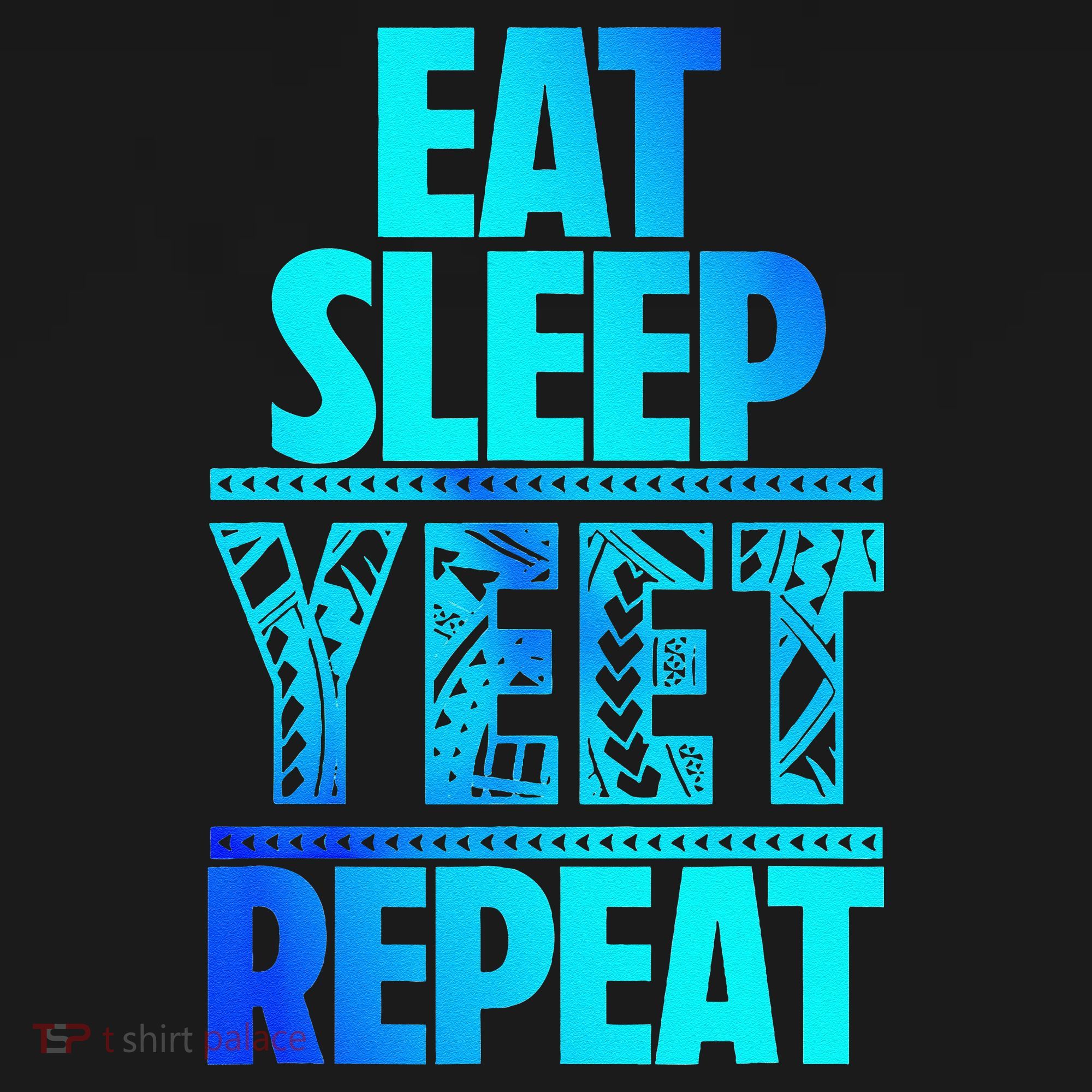 Eat Sleep Yeet Repeat Vintage Jey Yeet T-Shirt