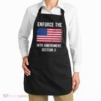 Enforce The 14th Amendment Section 3 Apron thumb 2