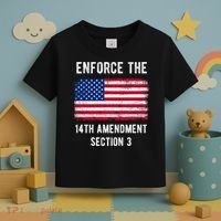 Enforce The 14th Amendment Section 3 Toddler T-Shirt thumb 3