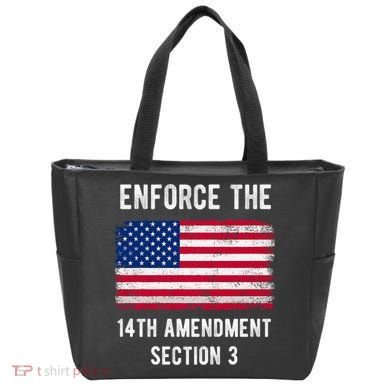 Enforce The 14th Amendment Section 3 Tote Bag