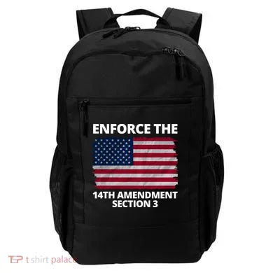 Enforce The 14th Amendment Section 3 Backpack