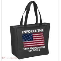 Enforce The 14th Amendment Section 3 Tote Bag thumb 2