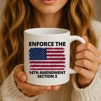 Enforce The 14th Amendment Section 3 Coffee Mug thumb 3