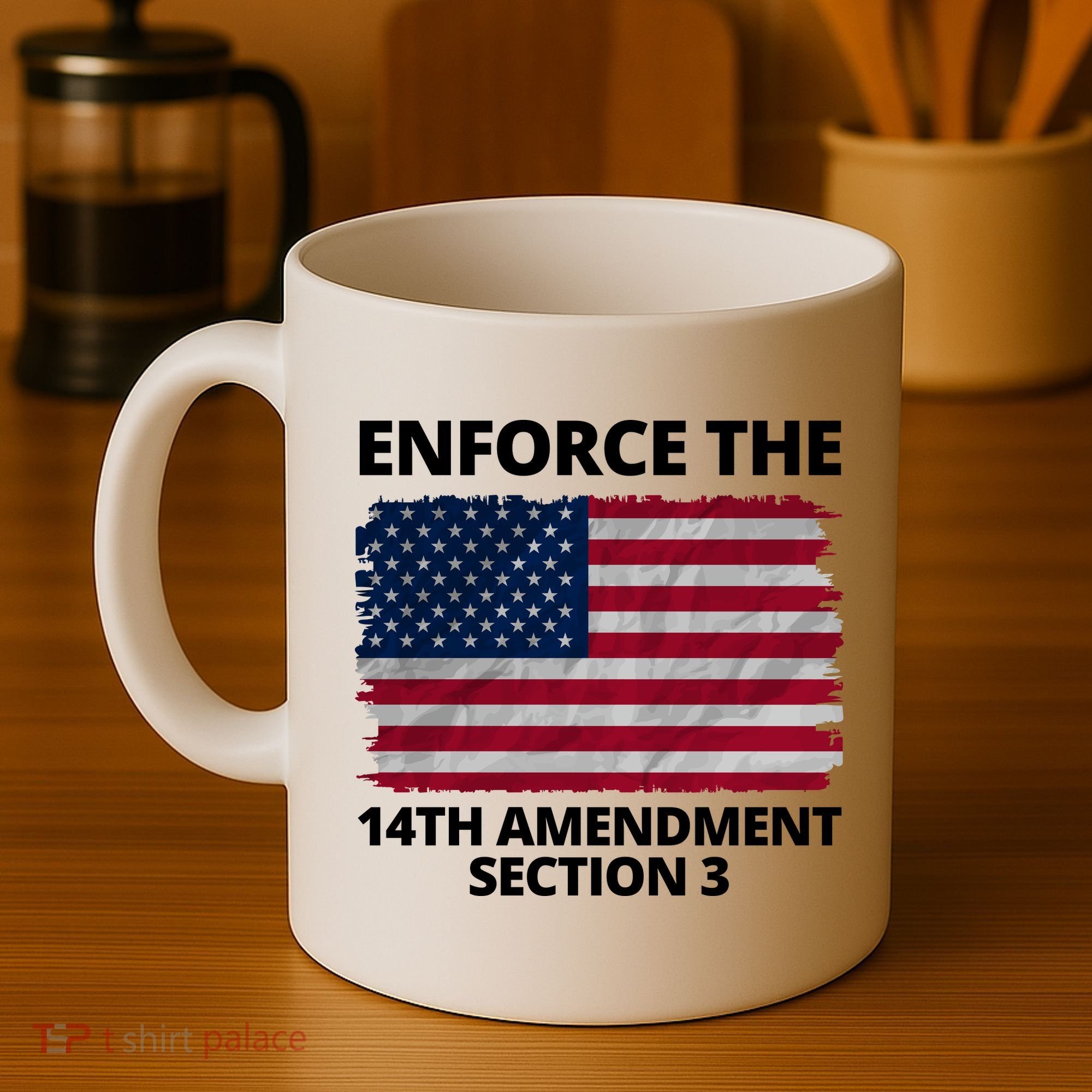 Enforce The 14th Amendment Section 3 Coffee Mug