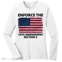 Enforce The 14th Amendment Section 3 Women's Long Sleeve Shirt thumb 0