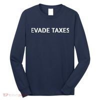 Evade Taxes #2 Long Sleeve Shirt thumb 0