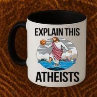 Explain This Atheists Jesus Basketball Funny Memes Gen-Z Coffee Mug thumb 2