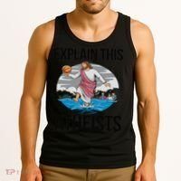 Explain This Atheists Jesus Basketball Funny Memes Gen-Z Tank Top thumb 3