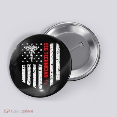 Eeg Technician American Flag Patriotic Medicine Gift Button
