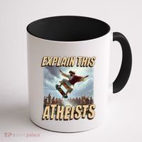 Explain This Atheists Funny Meme Jesus Skateboarding Coffee Mug thumb 1