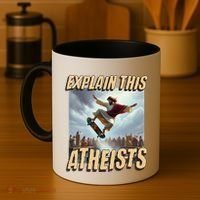 Explain This Atheists Funny Meme Jesus Skateboarding Coffee Mug thumb 4