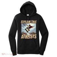 Explain This Atheists Funny Meme Jesus Skateboarding Women's Hoodie thumb 0