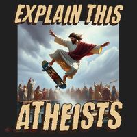 Explain This Atheists Funny Meme Jesus Skateboarding Hat thumb 2