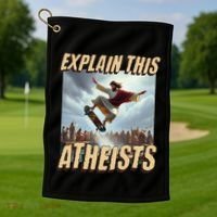 Explain This Atheists Funny Meme Jesus Skateboarding Golf Towel thumb 1