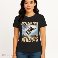 Explain This Atheists Funny Meme Jesus Skateboarding Women's T-Shirt thumb 4